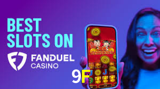 Casino Online 9F | Os Melhores Slots no Brasil